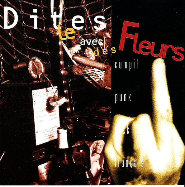CR 009: DITES LE AVEC DES FLEURS « Compilation »