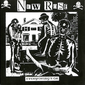 CR 015: NEW ROSE « Everything’s OK »