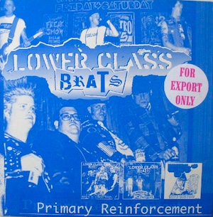 CR 027: LOWER CLASS BRATS « Primary Reinforcement » CR 027: LOWER CLASS BRATS « Primary Reinforcement »