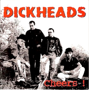CR 030: DICKHEADS « Cheers ! »