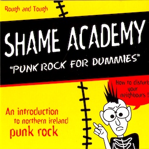 CR 068: SHAME ACADEMY « Punk Rock for Dummies »