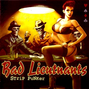 CR 071: BAD LIEUTNANTS « Strip Punker »