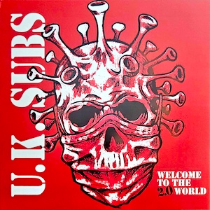 CR 101: UK SUBS « Welcome to the 2.0 World »