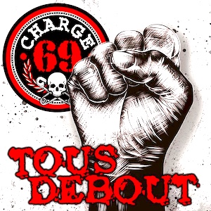 CR 106: CHARGE 69 « Tous Debout »